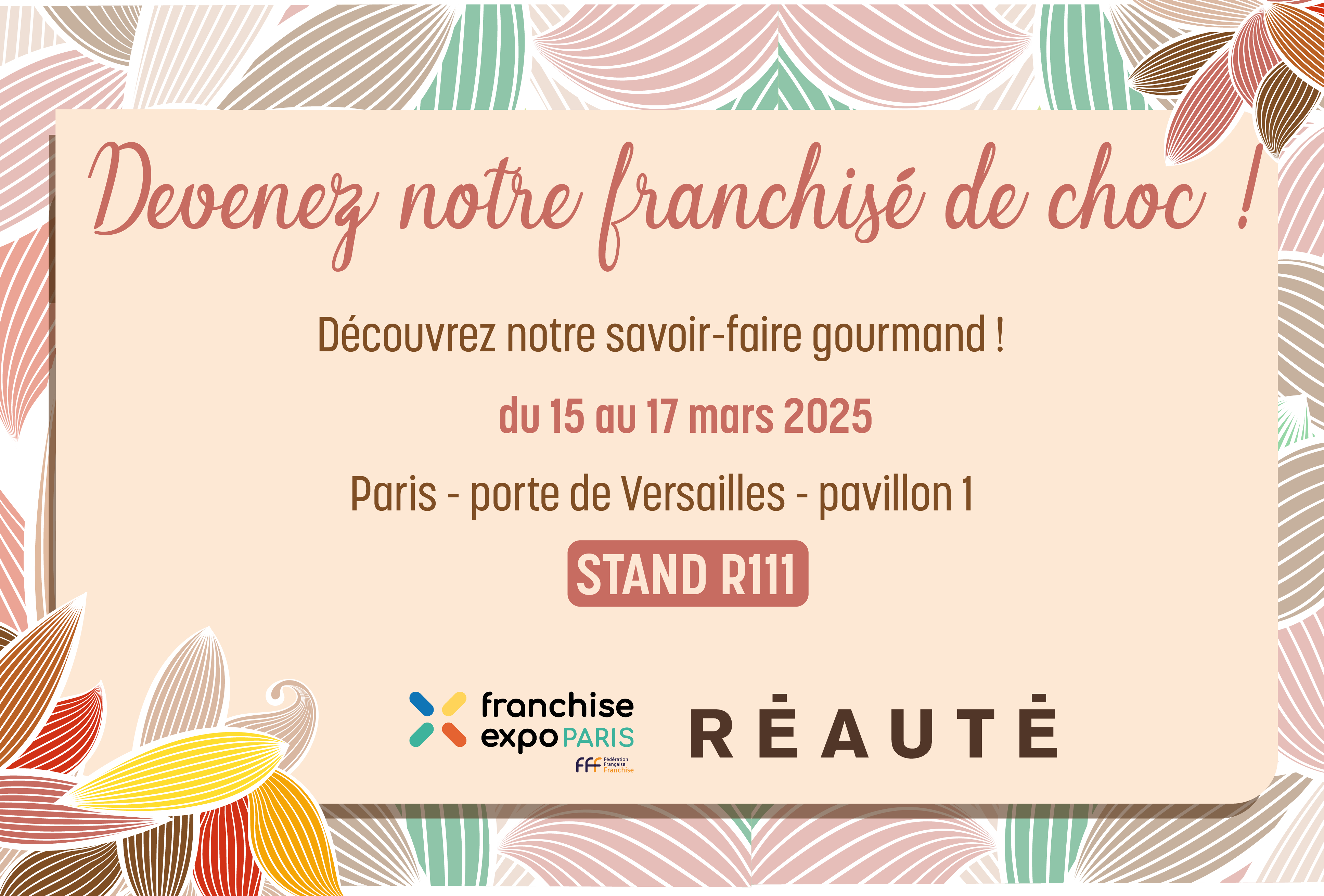 RÉAUTÉ VOUS OUVRE LES PORTES DE SON UNIVERS GOURMAND À LA FRANCHISE EXPO 2025 !